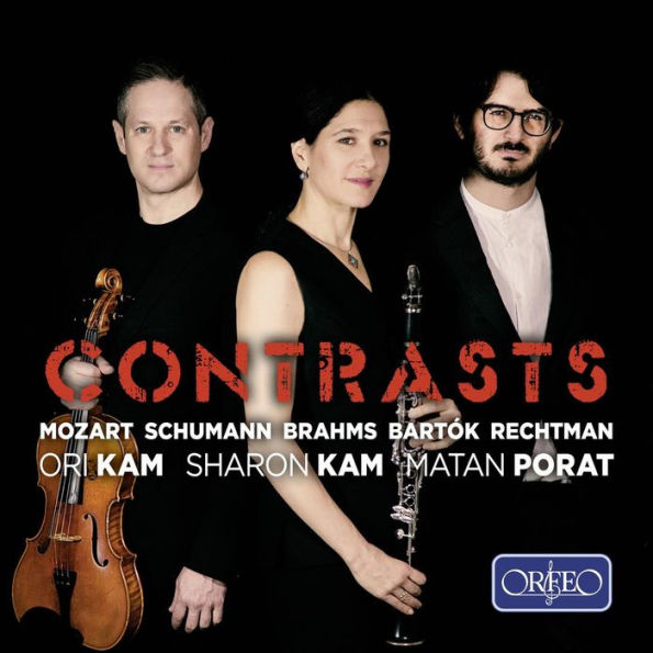 Contrasts: Mozart, Schumann, Brahms, Bartók, Rechtman