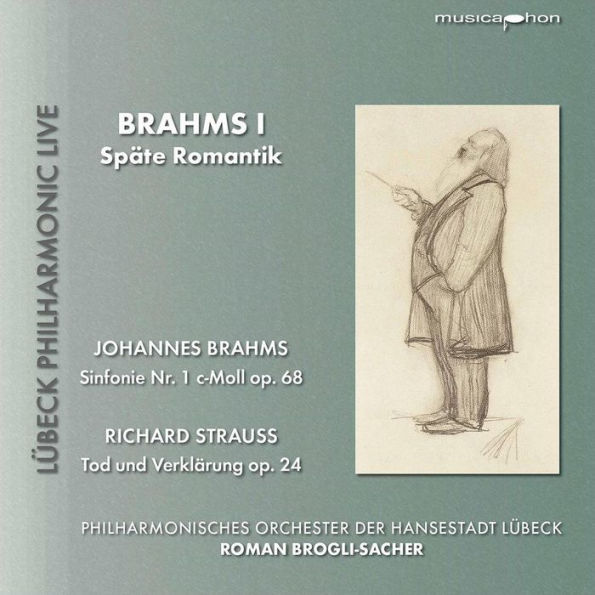 Brahms I: Sp¿¿te Romantik