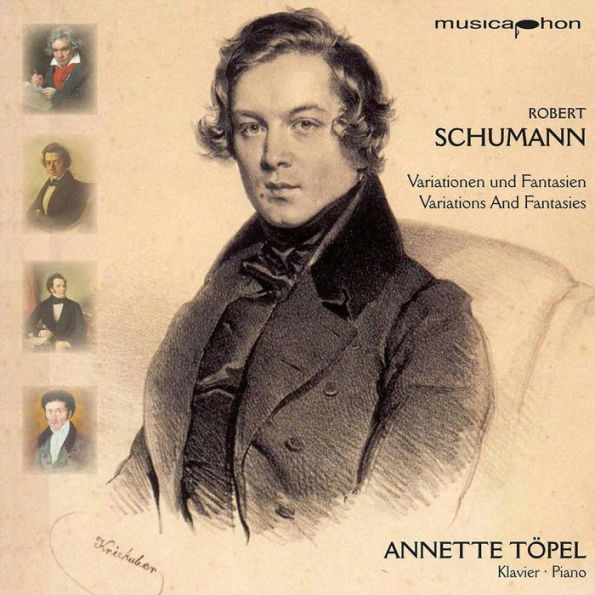 Schumann: Variationen und Fantasien