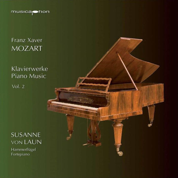 Franz Xaver Mozart: Klavierwerke, Vol. 2