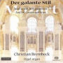 Der galante Stil (The Gallant Style): Mozart and His Contemporaries