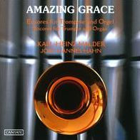 Amazing Grace: Encores For Trumpet & Organ