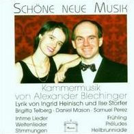 Sch¿¿ne neue Musik: Kammermusik von Alexander Blechinger