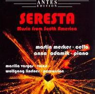 Seresta: Music from South America