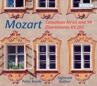 Mozart: Cassations KV 63 & 99; Divertimento KV 205