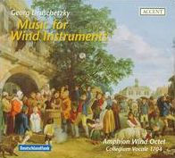 Georg Druschetzky: Music for Wind Instruments