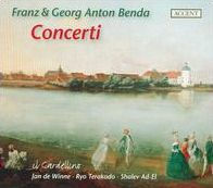 Franz & Georg Anton Benda: Concerti