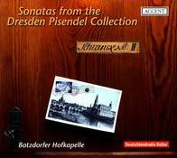 Sonatas from the Dresden Pisendel Collection