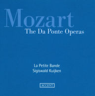 Title: Mozart: The Da Ponte Operas, Artist: Sigiswald Kuijken