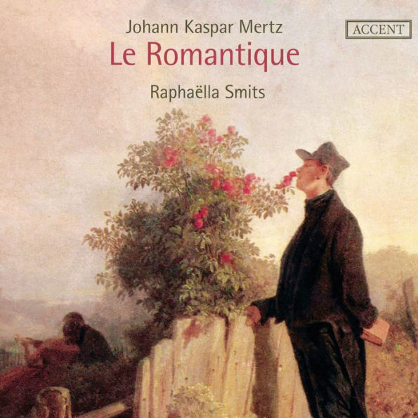 Johann Kaspar Mertz: Le Romantique