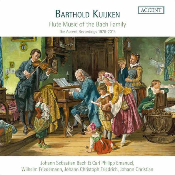 Flute Music of the Bach Family: The Accent Recordings 1978-2014