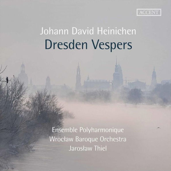 Johann David Heinichen: Dresden Vespers