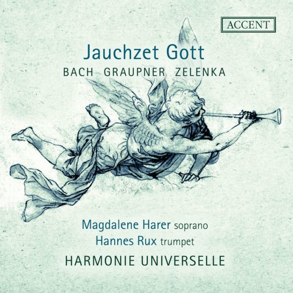 Jauchzet Gott: Bach, Graupner, Zelenka