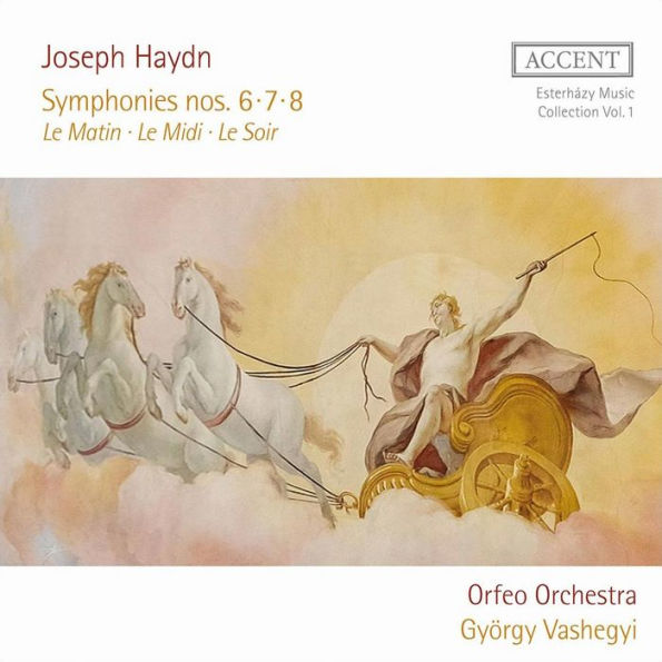 Joseph Haydn: Symphonies Nos. 6, 7, 8 - Le Matin, Le Midi, Le Soir