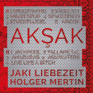 Title: Aksak, Artist: Jaki Liebezeit