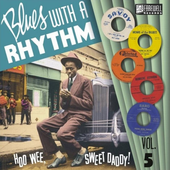 Blues With a Rhythm, Vol. 5: Hoo Wee Sweet Daddy