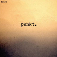 Title: Punkt, Artist: Faust