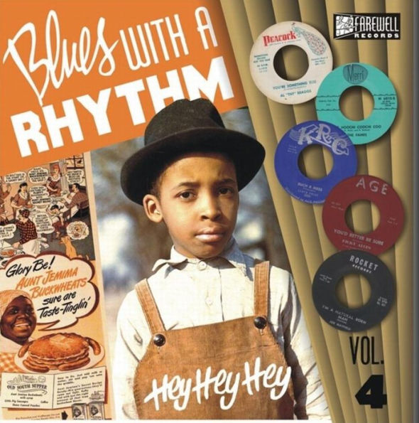 Blues With A Rhythm, Vol. 4: Hey Hey Hey