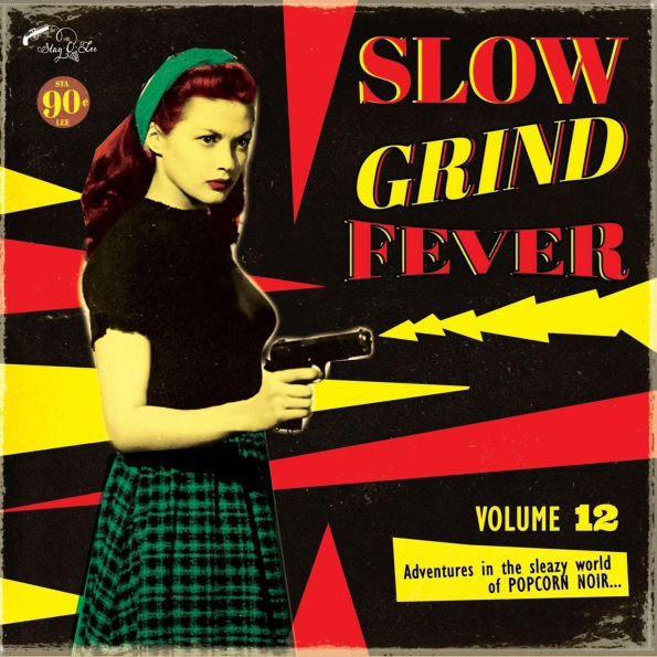 Slow Grind Fever, Vol. 12