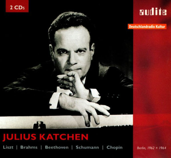 Julius Katchen Plays Liszt, Brahms, Beethoven, Schumann, Chopin