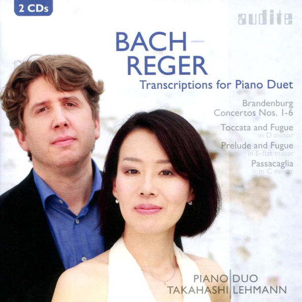 Bach-Reger: Transcriptions for Piano Duet