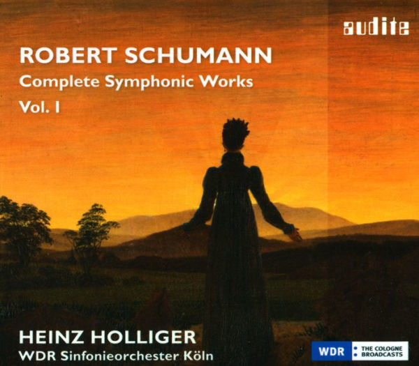 Robert Schumann: Complete Symphonic Works