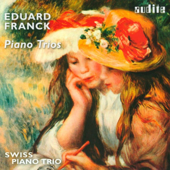 Eduard Franck: Piano Trios