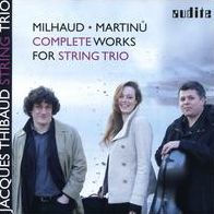 Milhaud, Martinu: Complete Works for String Trio