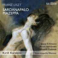 Title: Franz Liszt: Sardanapalo; Mazeppa, Artist: Joyce El-Khoury