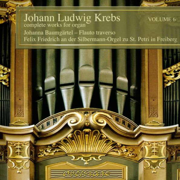 Johann Ludwig Krebs: Complete Works for Organ