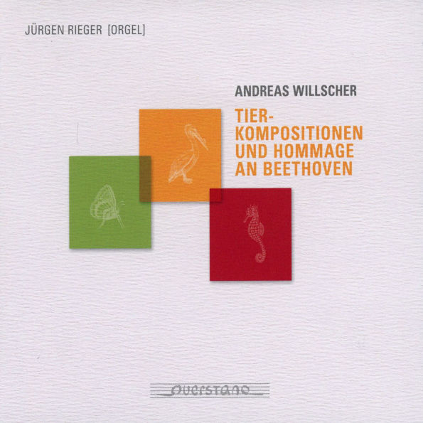 Andreas Willscher: Tier-Kompositionen und Hommage an Beethoven