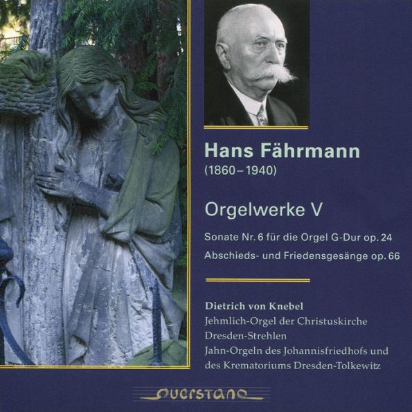 Hans Fährmann: Orgelwerke, Vol. 5