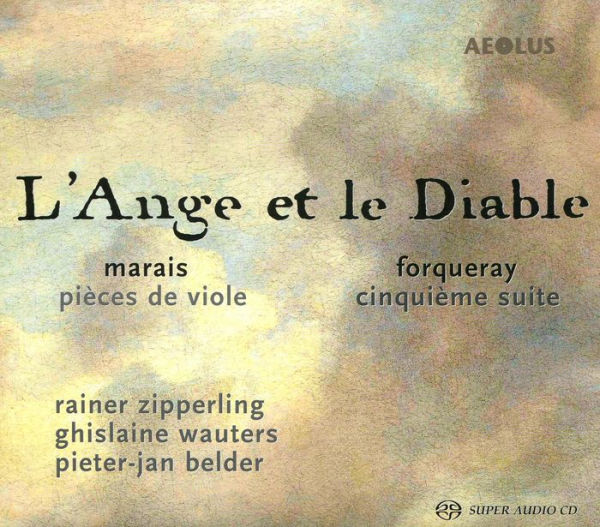 L' Ange et le Diable: Marais, Forqueray