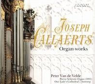 Jospeh Callaerts: Organ Works