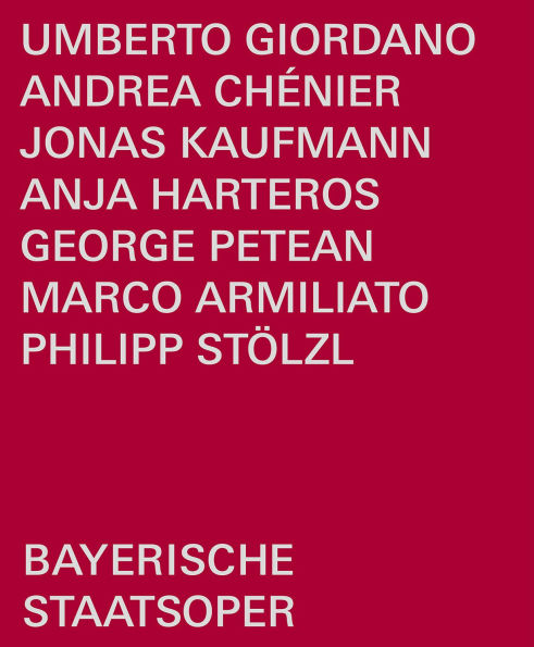 Umberto Giordano/Andrea Chénier: Bayerische Staatsoper [Blu-ray]