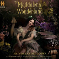 Title: Maddalena in Wonderland, Artist: Maddalena Del Gobbo