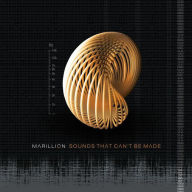 Title: Sounds That Can't Be Made (Marillion), Artist: 