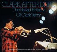 Title: Clark After Dark: The Ballad Album, Artist: Clark Terry
