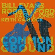 Title: Common Ground, Artist: Bill Evans