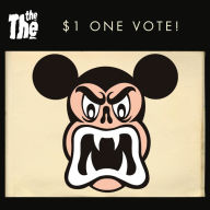 Title: $1 One Vote!, Artist: The The