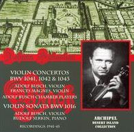 Bach: Violin Concertos, BWV 1041, 1042, 1043; Violin Sonata, BWV 1016