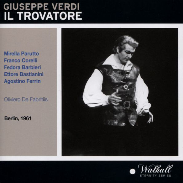 Verdi: Il Trovatore