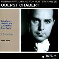 Hermann Wolfgang von Waltershausen: Oberst Chabert