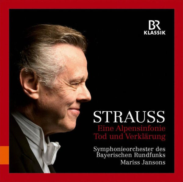 Strauss: Eine Alpensinfonie; Tod und Verkl¿¿rung