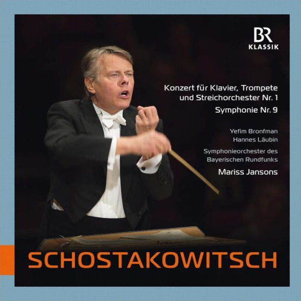 Schostakowitsch: Konzert f¿¿r Klavier, Trompete und Streichorchester Nr. 1; Symphonie 9