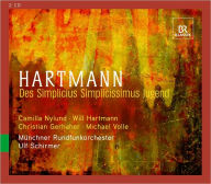 Title: Karl Amadeus Hartmann: Des Simplicius Simplicissimus Jugend, Artist: Munich Radio Orchestra
