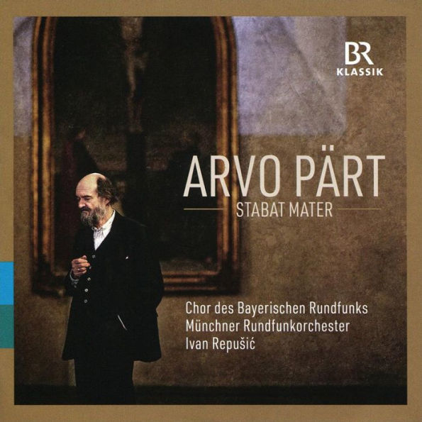 Arvo P¿¿rt: Stabat Mater