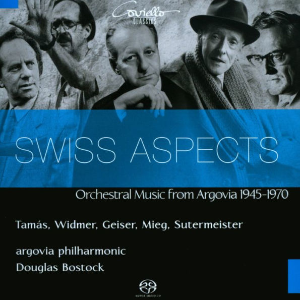 Swiss Aspects: Orchestral Music from Argovia 1945-1970