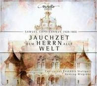 Samuel Capricornus: Jauchzet dem Herrn alle Welt