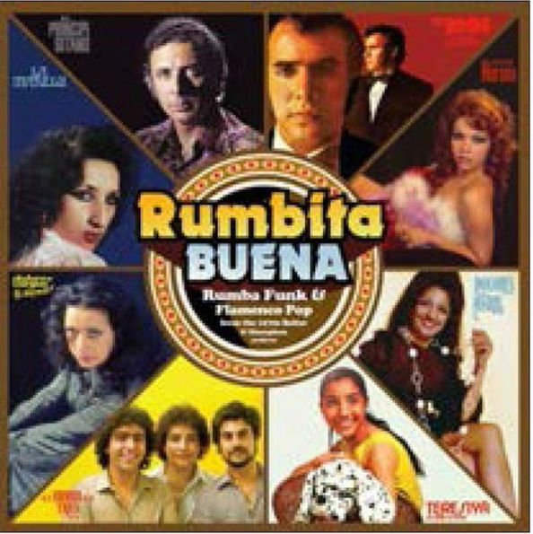 Rumbita Buena: Rumba Funk & Flamenco Pop from the 1970s Belter & Discophon Archives